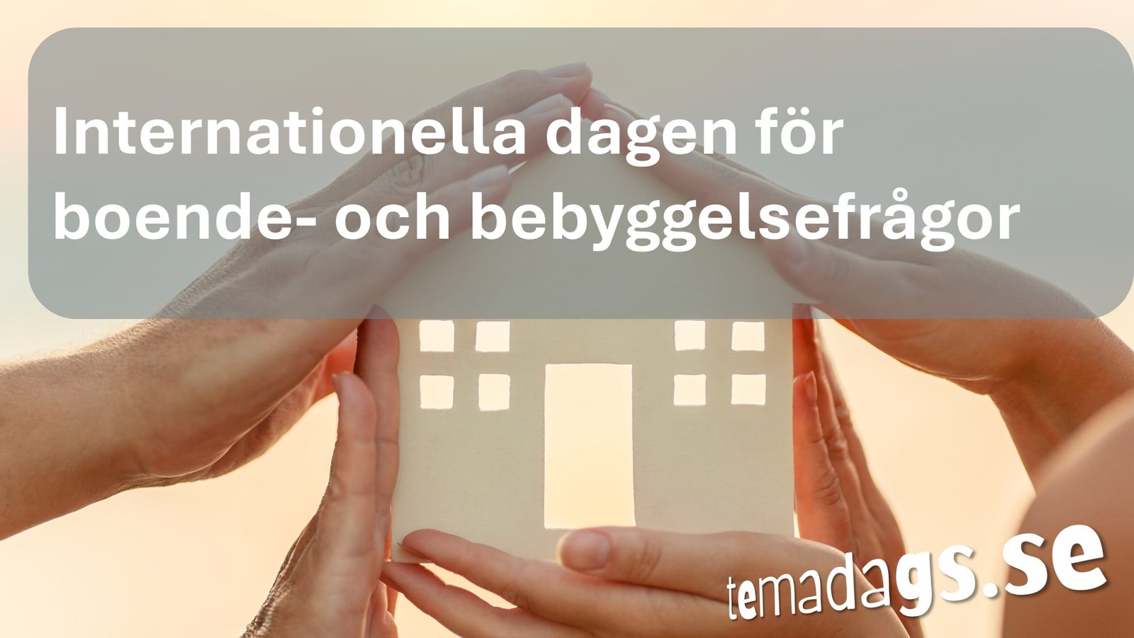 Internationella dagen för boende- och bebyggelsefrågor