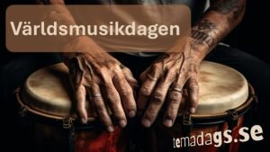 Juni 7 Varldsmusikdagen